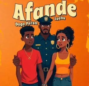 Dogo Paten Ft Zuchu – Afande | Audio